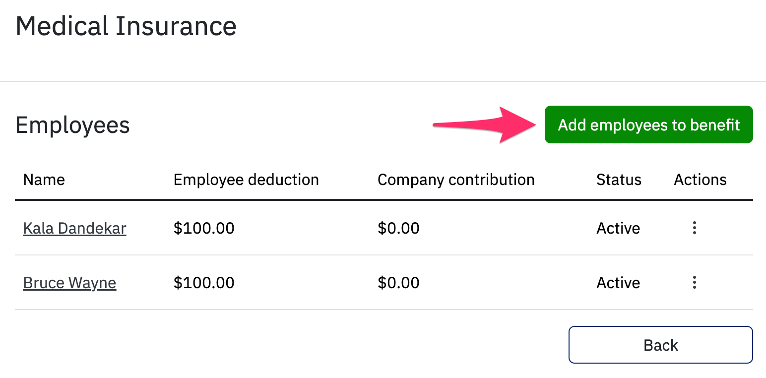Add employees to benefit button above list of employees.