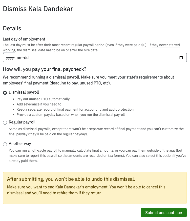 Dismissal screen with three options to select.