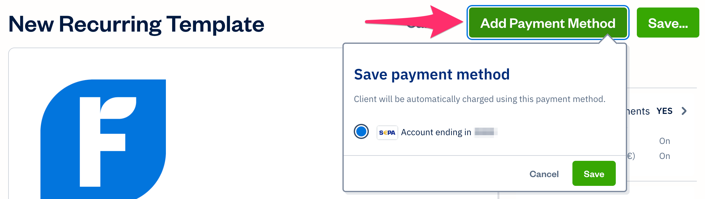 Add payment method button at top of recurring template with saved direct debit selected.