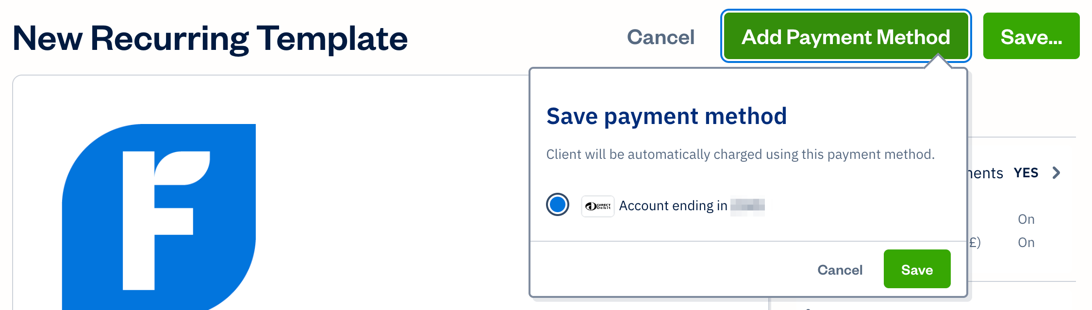 Add payment method button at top of recurring template with saved direct debit selected.