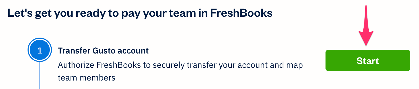 Checklist to get ready with transfer gusto account option and start button available.