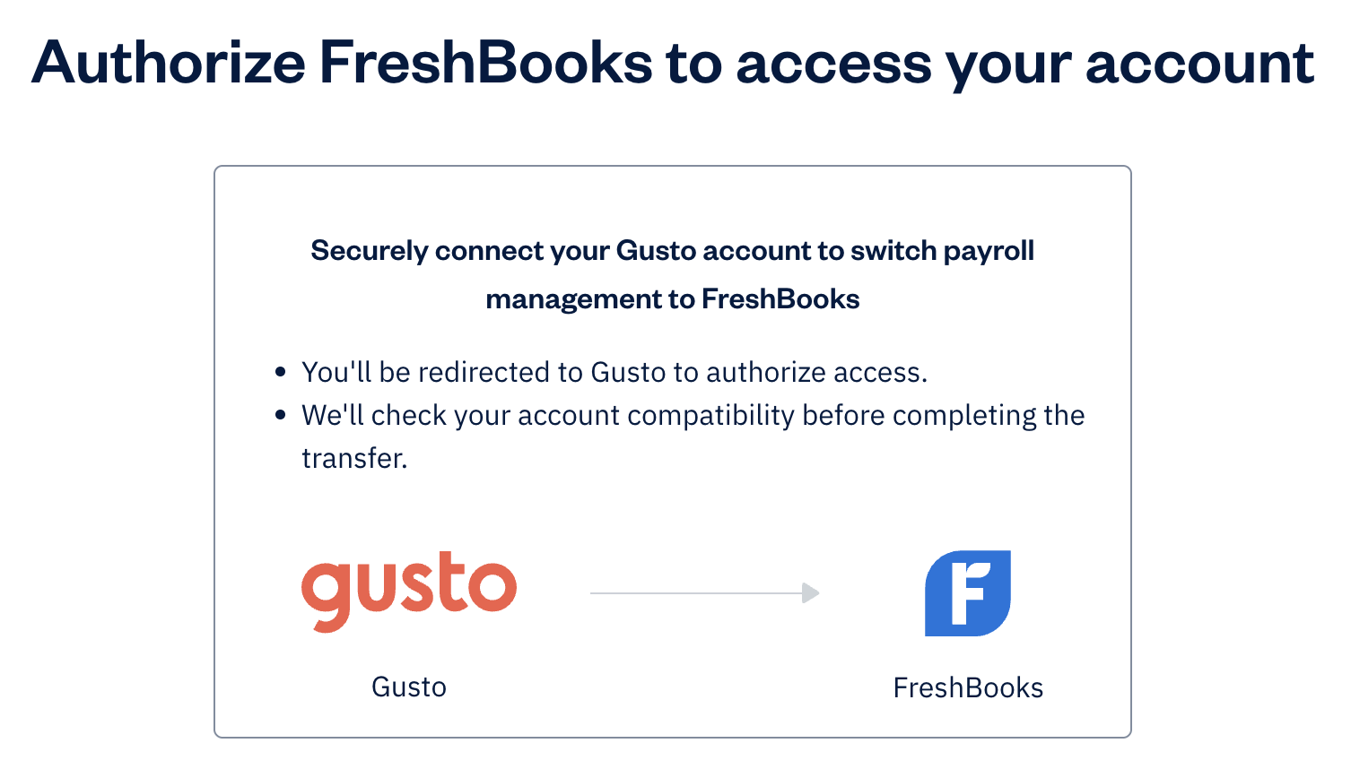 Authorize notification detailing redirection to Gusto and compatibility check.