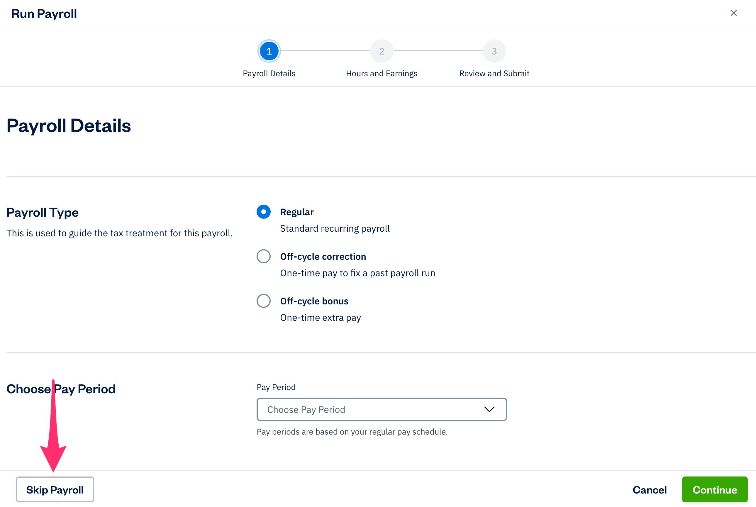 Run payroll with skip payroll button highlighted in bottom left corner.